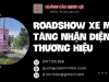 Roadshow Xe Máy Tăng Nhận Diện Thương Hiệu