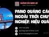 Pano Quảng Cáo Ngoài Trời Chuyên Nghiệp, Hiệu Quả