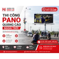 Thi Công Pano Quảng Cáo Ngoài Trời Chuyên Nghiệp Trên Toàn Quốc