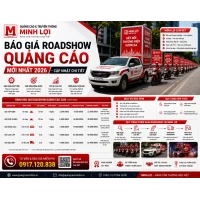 Báo Giá Roadshow Quảng Cáo Mới Nhất 2026 - Cập Nhật Chi Tiết