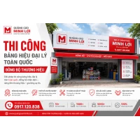 THI CÔNG BẢNG HIỆU ĐẠI LÝ TOÀN QUỐC ĐỒNG BỘ THƯƠNG HIỆU