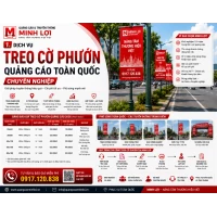 Dịch Vụ Treo Cờ Phướn Quảng Cáo Toàn Quốc Chuyên Nghiệp