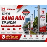 Treo Băng Rôn TPHCM - Treo Tuyến Đường Đẹp, Chuẩn 