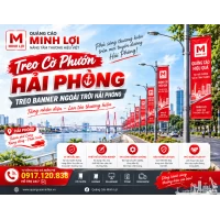Treo Cờ Phướn Hải Phòng – Treo Banner Ngoài Trời Hải Phòng