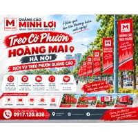 Treo Cờ Phướn Hoàng Mai, Hà Nội – Dịch Vụ Treo Phướn Quảng Cáo
