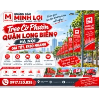 Treo Cờ Phướn Quận Long Biên, Hà Nội – Giá Tốt, Treo Nhanh