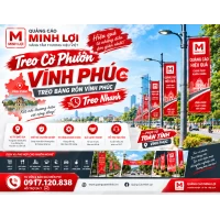 Treo Cờ Phướn & Băng Rôn Tại Vĩnh Phúc In Ấn Chất Lượng Cao 