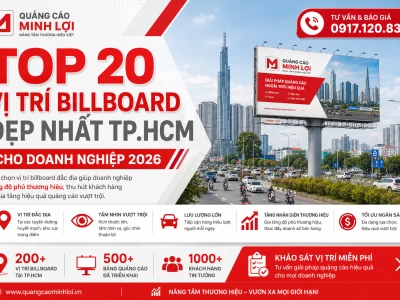 Top 20 Vị Trí Billboard Đẹp Nhất TP.HCM Cho Doanh Nghiệp Năm 2026