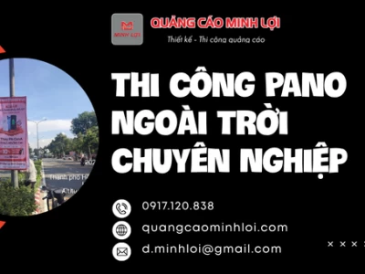 Thi Công Pano Ngoài Trời Chuyên Nghiệp