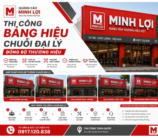Thi Công Bảng Hiệu Chuỗi Đại Lý Đồng Bộ Thương Hiệu