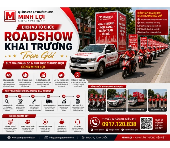 Dịch Vụ Tổ Chức Roadshow Khai Trương Trọn Gói – Bứt Phá Doanh Số & Phủ Sóng Thương Hiệu Cùng Minh Lợi