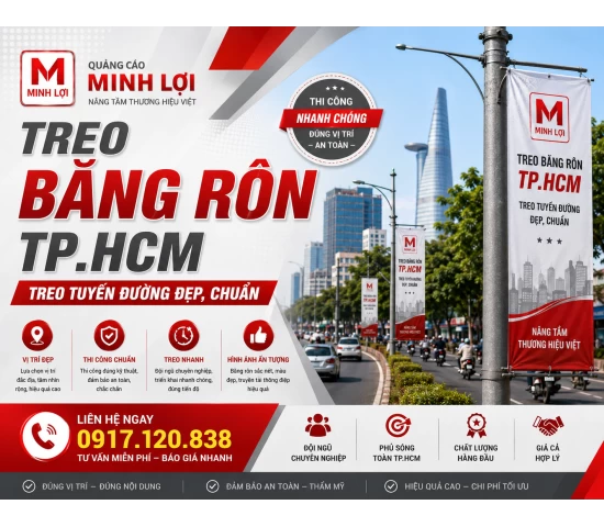 Treo Băng Rôn TPHCM - Treo Tuyến Đường Đẹp, Chuẩn 