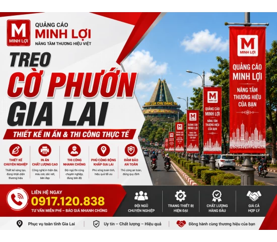 Treo Cờ Phướn Gia Lai - Thiết Kế In Ấn & Thi Công Thực Tế