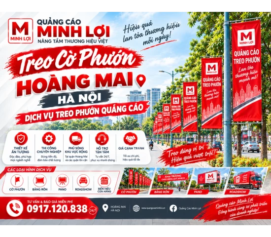 Treo Cờ Phướn Hoàng Mai, Hà Nội – Dịch Vụ Treo Phướn Quảng Cáo