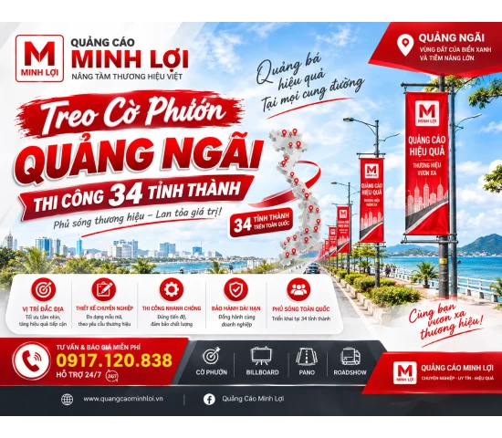 Treo Cờ Phướn Quảng Ngãi - Thi Công 34 Tỉnh Thành