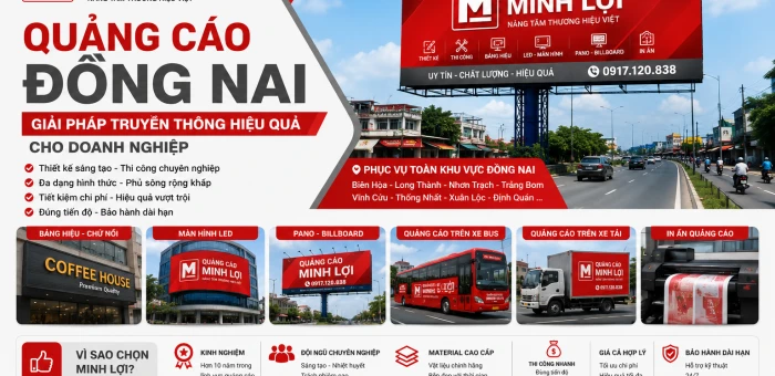 Quảng Cáo Đồng Nai – Dịch Vụ Tại Minh Lợi Advertising