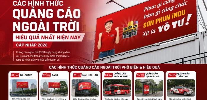 Top Các Hình Thức Quảng Cáo Ngoài Trời Hiệu Quả Nhất Hiện Nay - Cập Nhật 2026