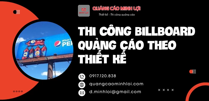 Thi Công Billboard Quảng Cáo Theo Thiết Kế