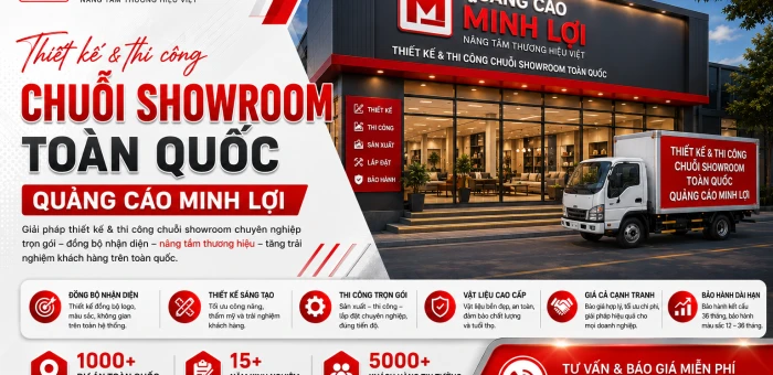 Thiết kế & thi công chuỗi showroom toàn quốc - Quảng cáo minh lợi