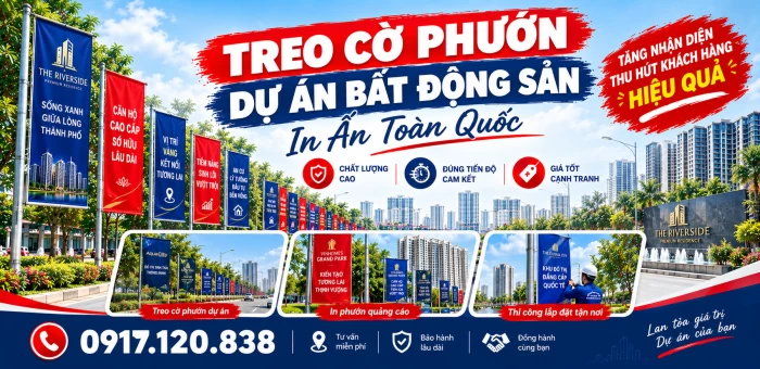 Treo Cờ Phướn Dự Án Bất Động Sản – In Ấn Toàn Quốc
