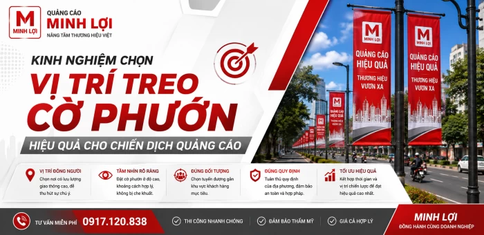 Kinh Nghiệm Chọn Vị Trí Treo Cờ Phướn Hiệu Quả Cho Chiến Dịch Quảng Cáo