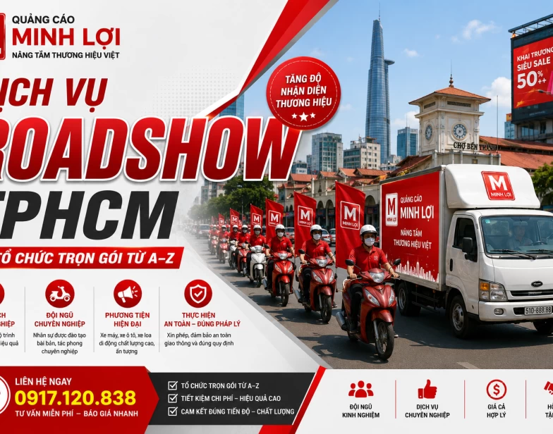 Dịch Vụ Roadshow TPHCM – Tổ Chức Trọn Gói Từ A–Z