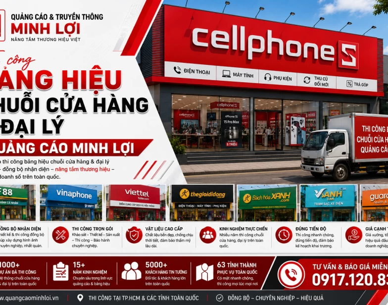 Thi công bảng hiệu chuỗi cửa hàng & đại lý - Quảng cáo minh lợi