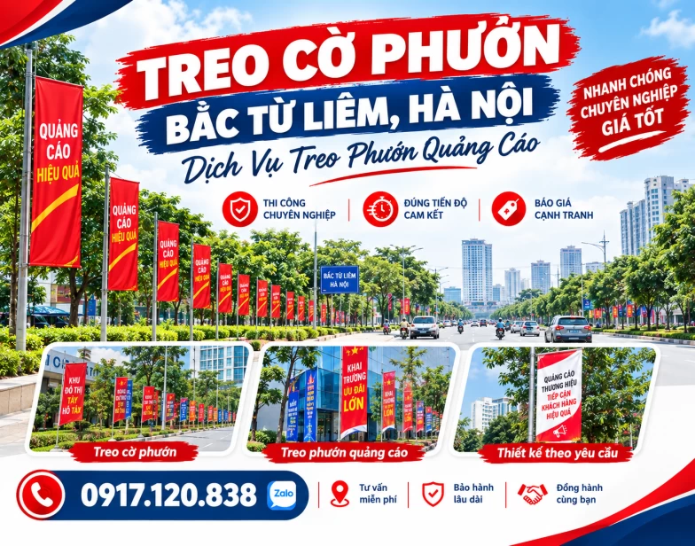 Treo Cờ Phướn Bắc Từ Liêm, Hà Nội – Dịch Vụ Treo Phướn Quảng Cáo