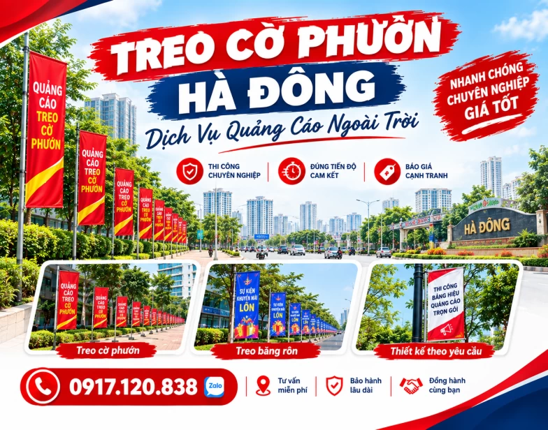 Treo Cờ Phướn Hà Đông, Hà Nội – Dịch Vụ Quảng Cáo Ngoài Trời