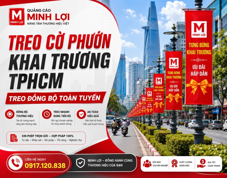 Treo Cờ Phướn Khai Trương TPHCM – Treo Đồng Bộ Toàn Tuyến 
