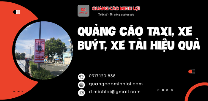 Lợi ích vượt trội của Quảng Cáo Taxi, Xe Buýt, Xe Tải Hiệu Quả