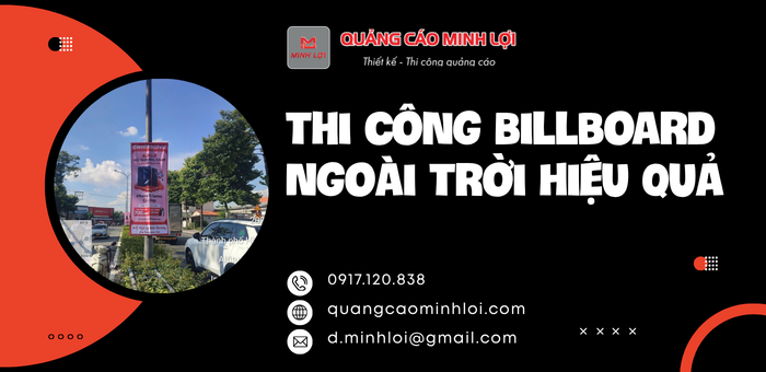 Thi Công Billboard Ngoài Trời Hiệu Quả và những giá trị cốt lõi