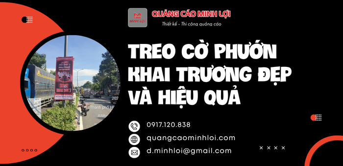 Treo Cờ Phướn Khai Trương Đẹp Và Hiệu Quả và tầm quan trọng trong kinh doanh